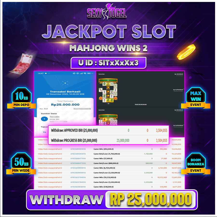 SEXYTOGEL JACKPOT SLOT MAHJONG WINS2 Rp.25.000.000.,-LUNAS