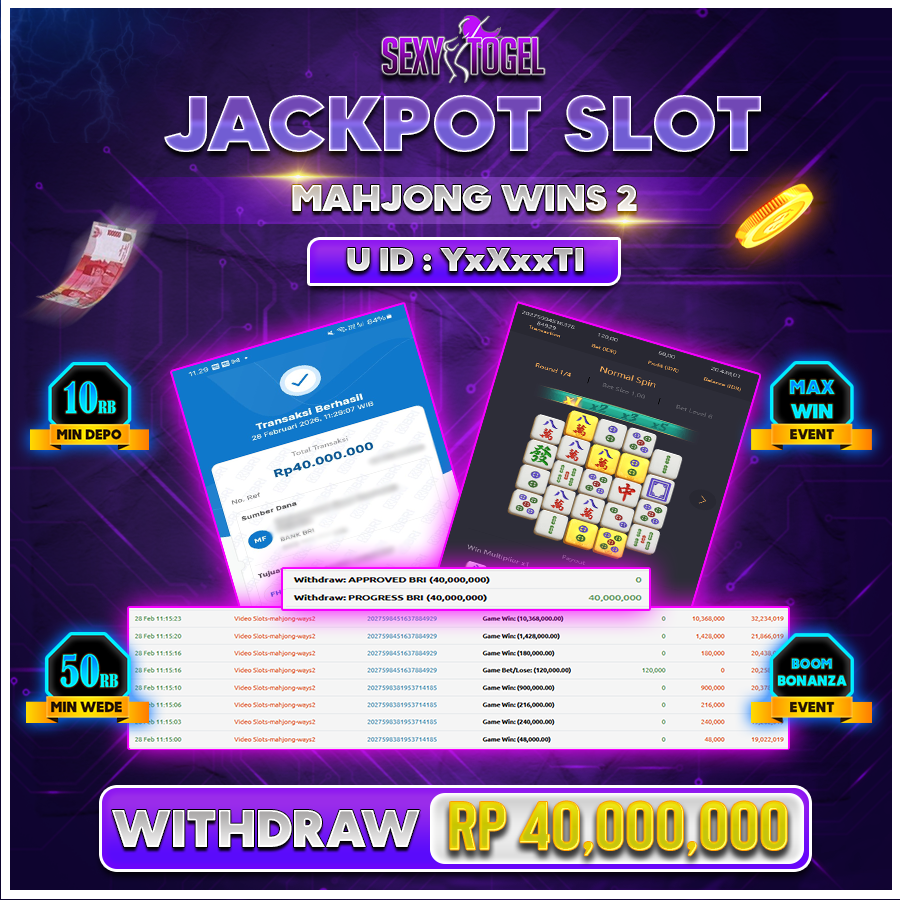 SEXYTOGEL JACKPOT SLOT MAHJONG WINS2 Rp 40.000.000.,-LUNAS 
