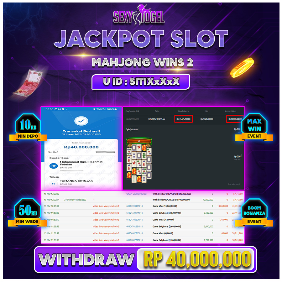 SEXYTOGEL JACKPOT SLOT MAHJONG WINS2 Rp 40.000.000.,-LUNAS