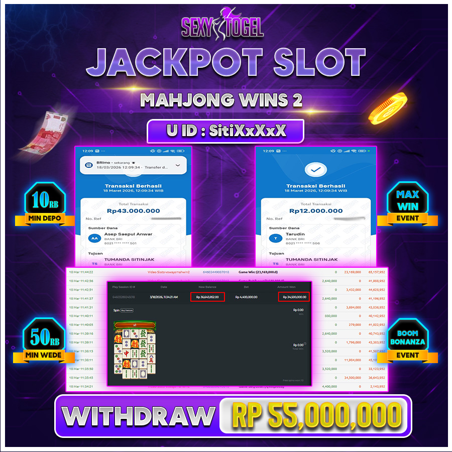 SEXYTOGEL JACKPOT SLOT MAHJONG WINS2 Rp 55.000.000.,-LUNAS