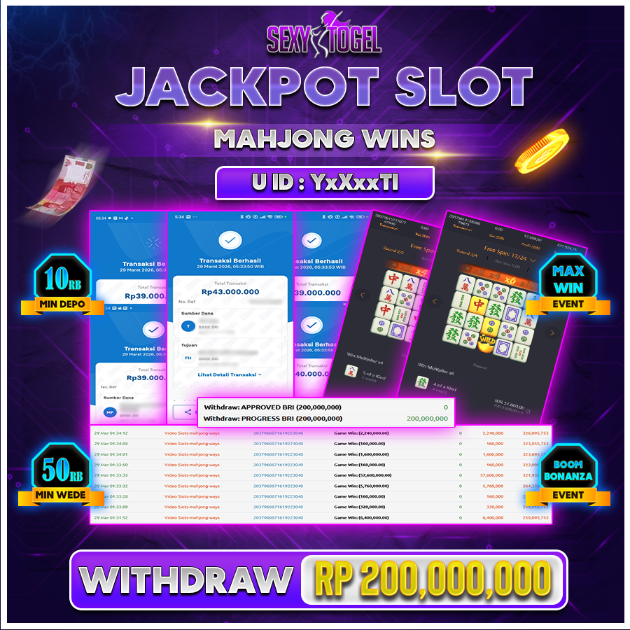 SEXYTOGEL JACKPOT SLOT MAHJONG WINS Rp 200.000.000.,-LUNAS