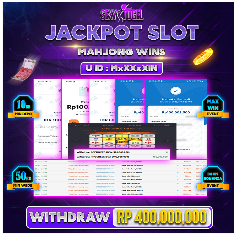 SEXYTOGEL JACKPOT SLOT MAHJONG WINS Rp 400.000.000.,-LUNAS