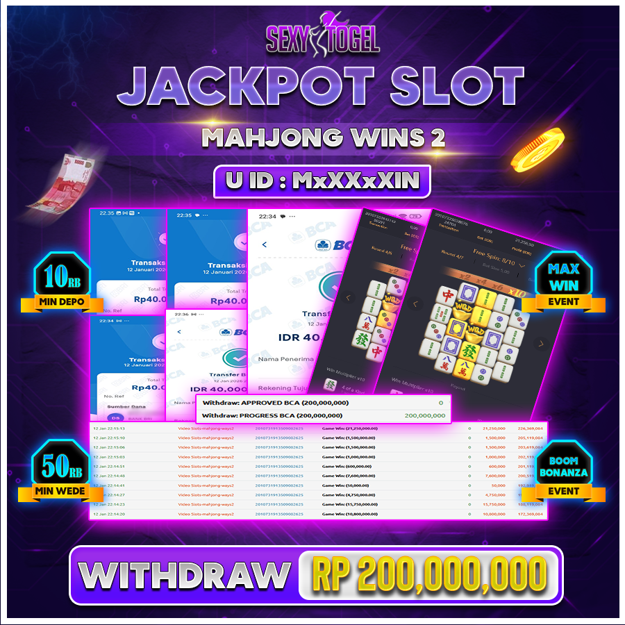 SEXYTOGEL JACKPOT SLOT MAHJONG WINS 2 Rp 200.000.000.,-LUNAS