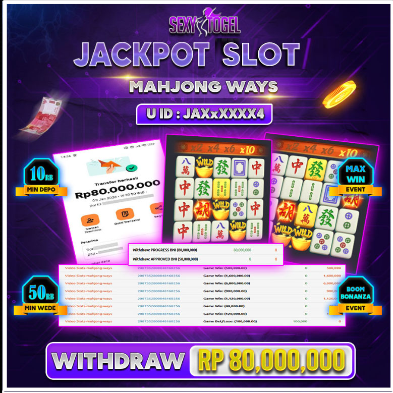 SEXYTOGEL JACKPOT SLOT MAHJONG WAYS Rp.80.000.000.,-LUNAS