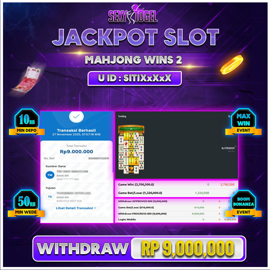 SEXYTOGEL JACKPOT SLOT MAHJONG WINS2 Rp.9.000.000.,-LUNAS